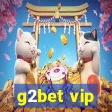 g2bet vip